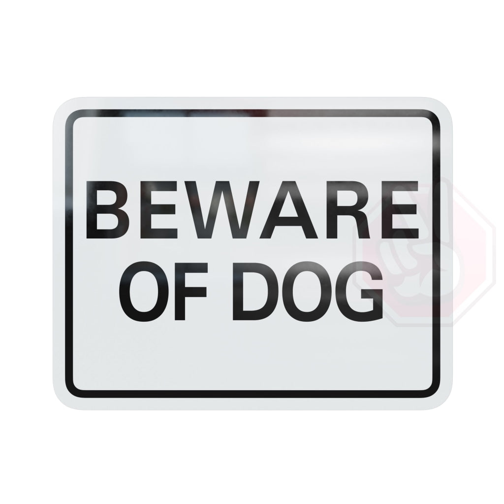 Beware Of Dog Custom Hype Sign White And Black