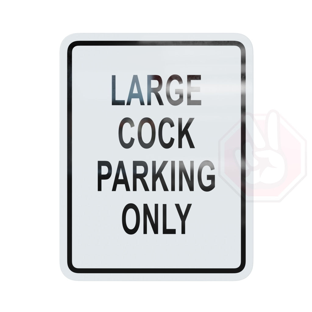 Large Cock Parking Only White And Black